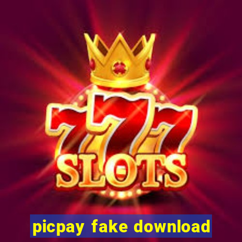 picpay fake download